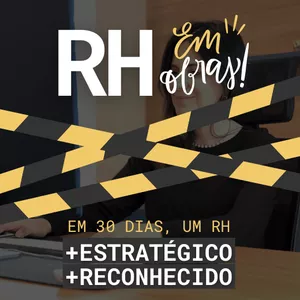 Imagem do curso Manual de Sobrevivência do RH: do caos ao reconhecimento em 30 dias