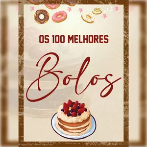 Imagem de capa para o Ebook Os 100 melhores bolos
