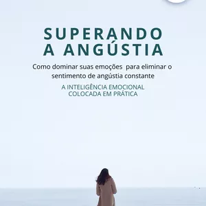 Imagem de capa para o Ebook E-book Superando a Angústia