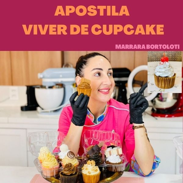 Apostila Viver de Cupcake por Marrara Bortoloti - Aprenda a Fazer e Vender Cupcakes Incríveis Compras Digitais Dicas de Cursos