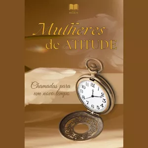 Imagem de capa para o Ebook Mulheres de Atitude 
