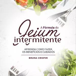 Imagem de capa para o Ebook A FÓRMULA DO JEJUM INTERMITENTE 