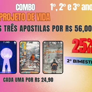 Combo de Apostilas- 1° , 2° e 3° ano - PROJETO DE VIDA - 2° Bimestre 