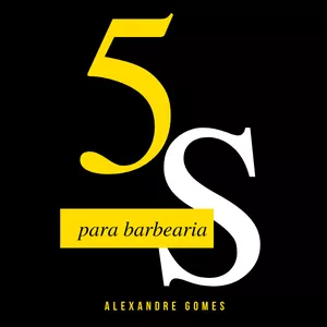 Imagem de capa para o Ebook 5S: Um Programa de Qualidade para Barbearias