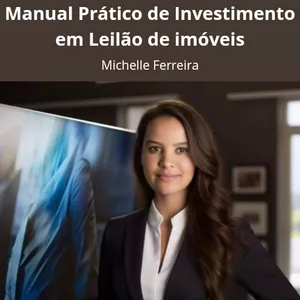Imagem de capa para o Curso online Manual Prático de Investimentos em Leilões de Imóveis: Estratégias para Lucrar no Mercado Imobiliário