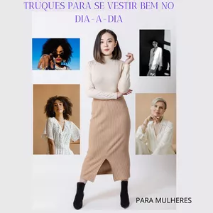 Imagem de capa para o Ebook Truques Para Se Vestir Bem no Dia-a-Dia - Para Mulheres