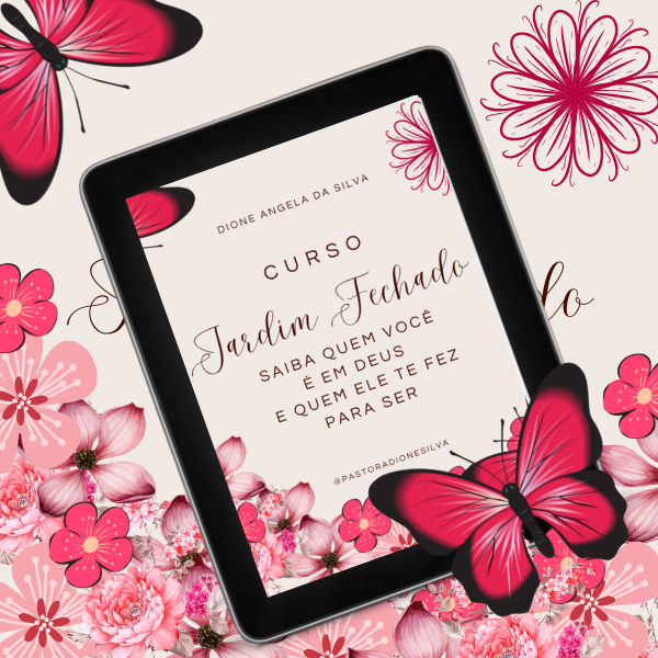 Imagem do curso CURSO - JARDIM FECHADO - A IDENTIDADE E A MISSÃO DA MULHER CRISTÃ