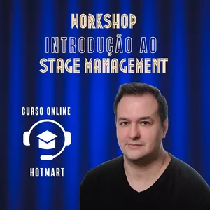 Imagem do curso WORKSHOP INTRODUÇÃO AO STAGE MANAGEMENT