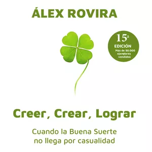 Imagen de portada para Curso online Libro Álex Rovira: "Creer, Crear, Lograr" 