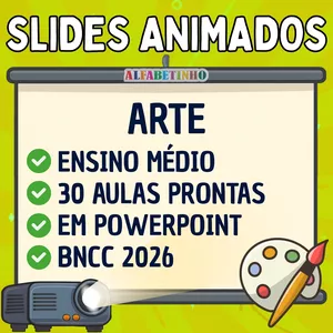 Imagem do curso SLIDES ANIMADOS - ARTE - ENSINO MÉDIO - BNCC 2026