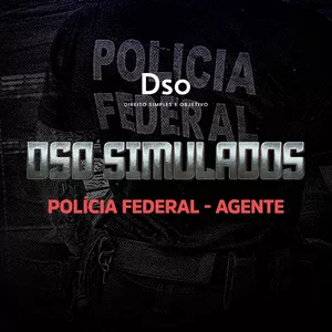 Imagem de capa para o Curso online DSO Simulados PF - Agente (Polícia Federal) 