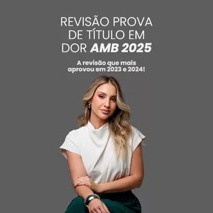 Imagem de capa para o Evento online Revisão para a Prova de Dor da AMB 2025