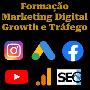 Imagem de capa para o Curso online Formação Marketing Digital, Growth e Tráfego