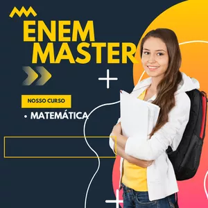 Curso ENEM Master: O Curso Definitivo de Matemática e Redação.