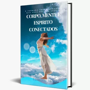 Imagem de capa para o Ebook Corpo, Mente e Espírito Conectados