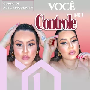 Imagem do curso Você no Controle - Auto Maquiagem