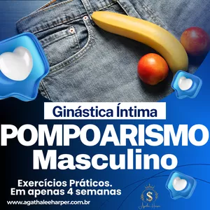 Imagem de capa para o Curso online Curso Pompoarismo Masculino: Ginástica Íntima para Homens. Exercícios para Melhorar o Desempenho Sexual, a Ereção, acabar com Ejaculação Precoce e Impotência