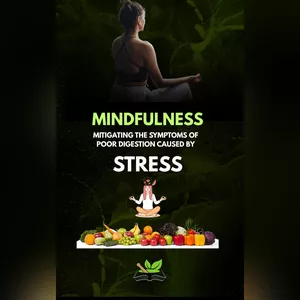Cover image for Ebook Mindfulness: stress x digestion