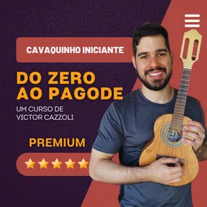 Imagem do curso Cavaquinho Iniciante - do zero ao pagode - Premium