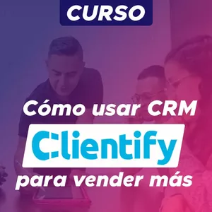 Imagen de portada para Curso online Cómo usar CRM Clientify para vender más