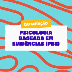 Imagem de capa para o Curso online Capacitação: Psicologia Baseada em Evidências (PBE)