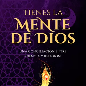 Imagen de portada para Ebook Tienes la Mente de Dios | Una visión moderna sobre las creencias