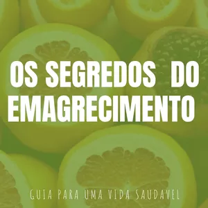 Imagem de capa para o Ebook Os Segredos do Emagrecimento 
