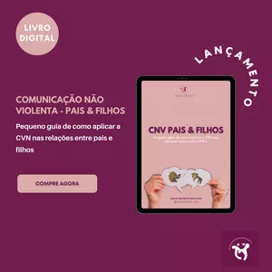 Imagem de capa para o Ebook Comunicação Não Violenta Pais & Filhos