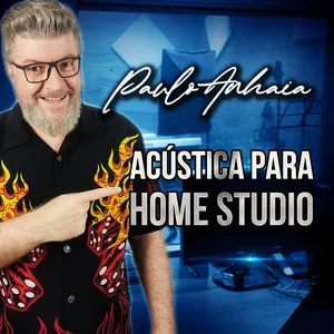 Imagem de capa para o Curso online ACÚSTICA PARA HOME STUDIO