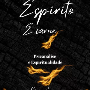 Imagem de capa para o Ebook ESPÍRITO E CARNE - VOLUME 7