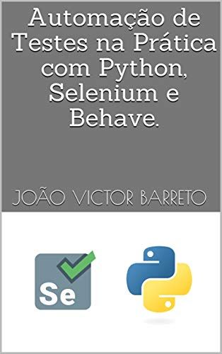 Imagem do curso Automação de Testes na Prática com Python, Selenium e Behave