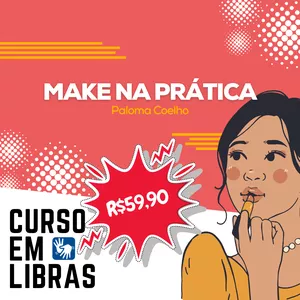 Imagem de capa para o Curso online Maquiagem (acessível em Libras)