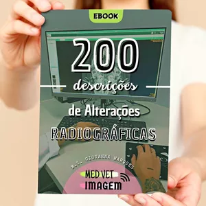 Imagem de capa para o Ebook 200 Descrições de Alterações Radiográficas