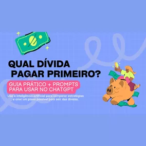 Imagem do curso Qual Dívida Pagar Primeiro? — Estratégias com IA