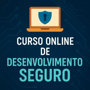 Imagem de capa para o Curso online Desenvolvimento Seguro na Web