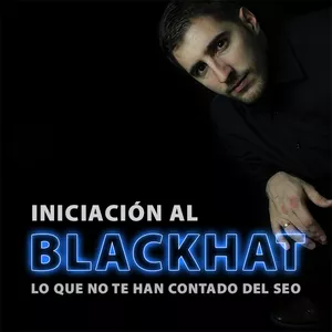 Imagen de portada para Curso online Curso de iniciación al Blackhat | Lo que no te cuentan en los cursos de SEO