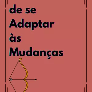 Imagem de capa para o Ebook A força de se adaptar às mudanças