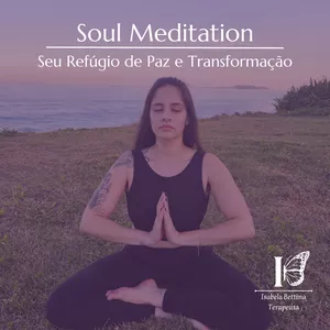 Imagem de capa para o Curso online Soul Meditation