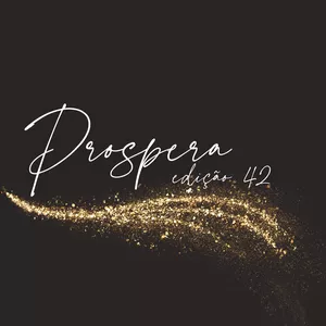 Imagem de capa para o Evento online Prospera Edição 42