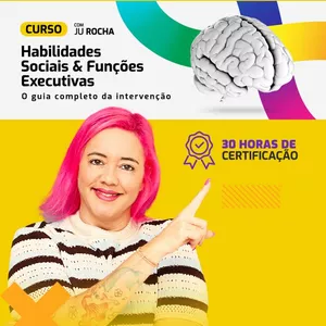 Imagem de capa para o Curso online Habilidades Sociais e Funções Executivas:  O guia completo da intervenção