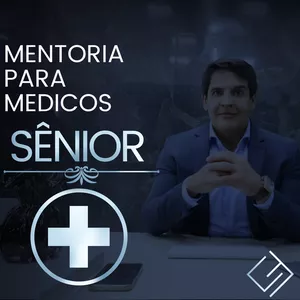 Imagem de capa para o Serviço online MENTORIA SÊNIOR PARA MÉDICOS