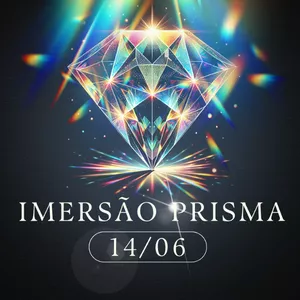 Imagem de capa para o Evento presencial IMERSÃO P.R.I.S.M.A