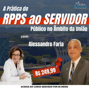Imagem de capa para o Curso online A PRÁTICA DO RPPS AO SERVIDOR PÚBLICO NO ÂMBITO DA UNIÃO