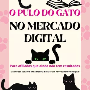 Imagem de capa para o Ebook O PULO DO GATO NO MERCADO DIGITAL
