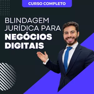 Blindagem Jurídica para Negócios Digitais