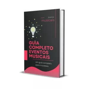 Imagem de capa para o Ebook Guia Completo Eventos Musicais