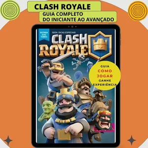 Imagem de capa para o Ebook CLASH ROYALE GUIA DO INICIANTE AO AVANÇADO