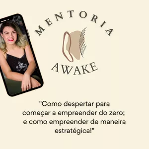 Imagem de capa para o Serviço online Mentoria AWAKE - O despertar para o seu empreendimento.