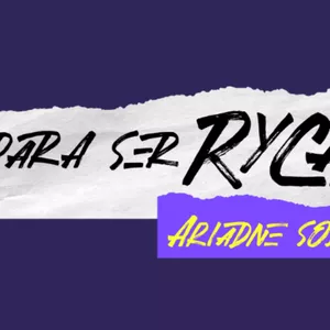 Imagem de capa para o Curso online Para Ser Ryca