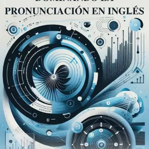 Imagen de portada para Ebook Dominando la Pronunciación en Inglés